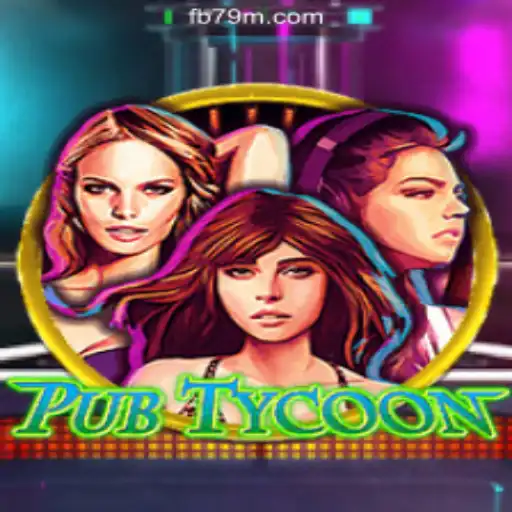 Exploring the Exciting World of PubTycoon: A Dive into Entertainment